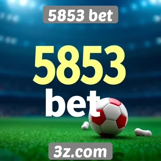 Plataforma 5853 bet oferece promoções para novos usuários