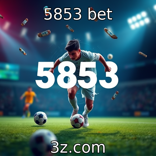 5853 bet - A influência da tecnologia na experiência de jogo